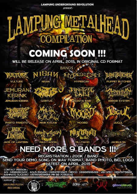 "LAMPUNG METALHEAD COMPILATION"
Release on April
Need 9 Bands Metal/UG Lpg
Reg 200K
Info : @ridho_saimo 089661915499