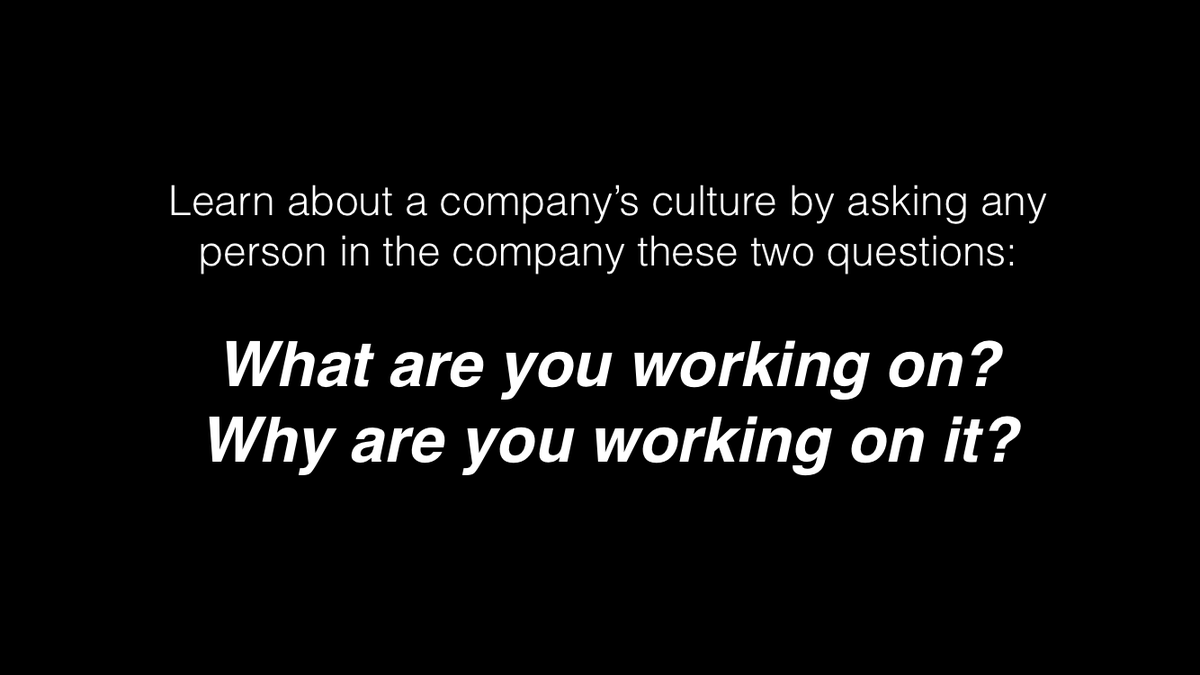 hnshah's tweet photo. Understand culture with two questions to ask anyone in a company:
What are you working on?
Why are you working on it? http://t.co/ADSJWdgfAo