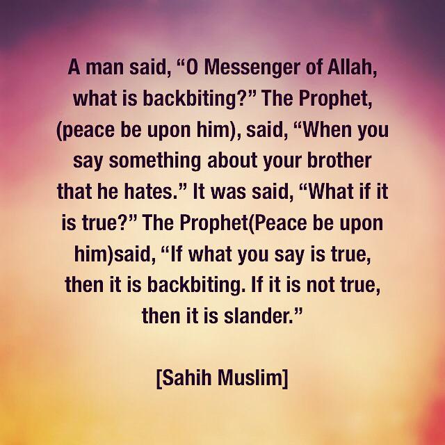 OurAimJannah's tweet photo. Hadith about Backbiting #stopbackbiting #nogossiping #islam #deen #muslims #ProphetMuhammad(SAW) #dhikr #islamispeace http://t.co/yBARMQw5J0