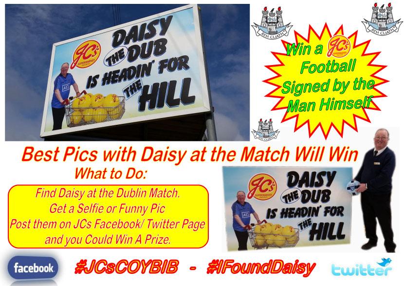 Competition Time!!
Find Daisy at the Dublin Match, Post a Pic and you could Wine a Prize
#JCsCOYBIB #IFoundDaisy