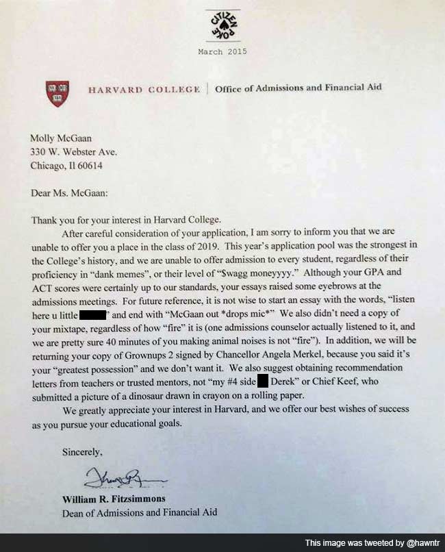 ndtv's tweet photo. Hilarious letter of rejection (from Harvard, apparently) is driving Twitter crazy http://t.co/ZYMBEE6JQC http://t.co/y0dLizQ2ZN