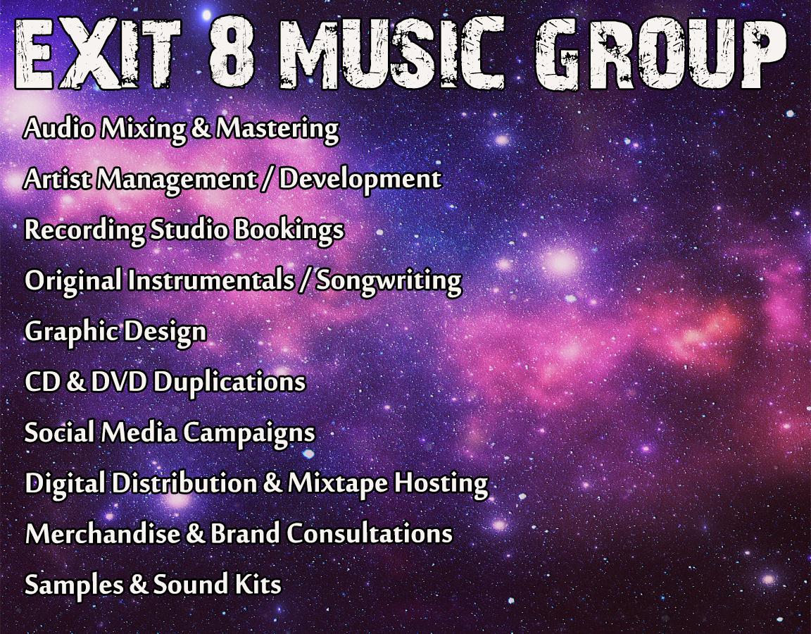 EXIT8NETWORK's tweet image. WE offer MANY audio &amp;amp; artist SERVICES ! | Exit8musicgroup.com  FOR INFO | CONTACT: Exit8musicgroup@gmail.com