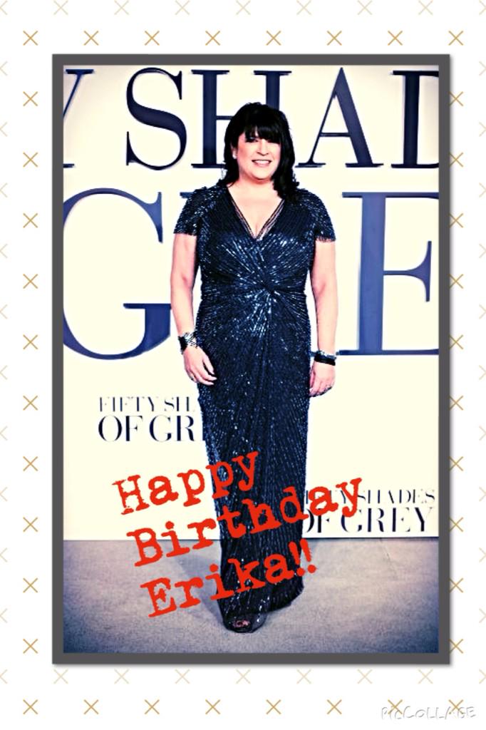  Happy birthday dear Erika !!!     we love you 
