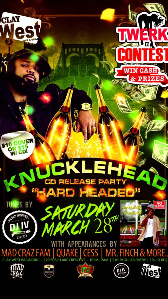 Knucklehead_365's tweet photo. #HardHeaded #ReleaseParty | Sat.Mar.28 | #ClayWestBarNGrill ft. @DjIV @QuakeMatthews @CessXiii #TwerkContest http://t.co/SbIQ9uWtRB