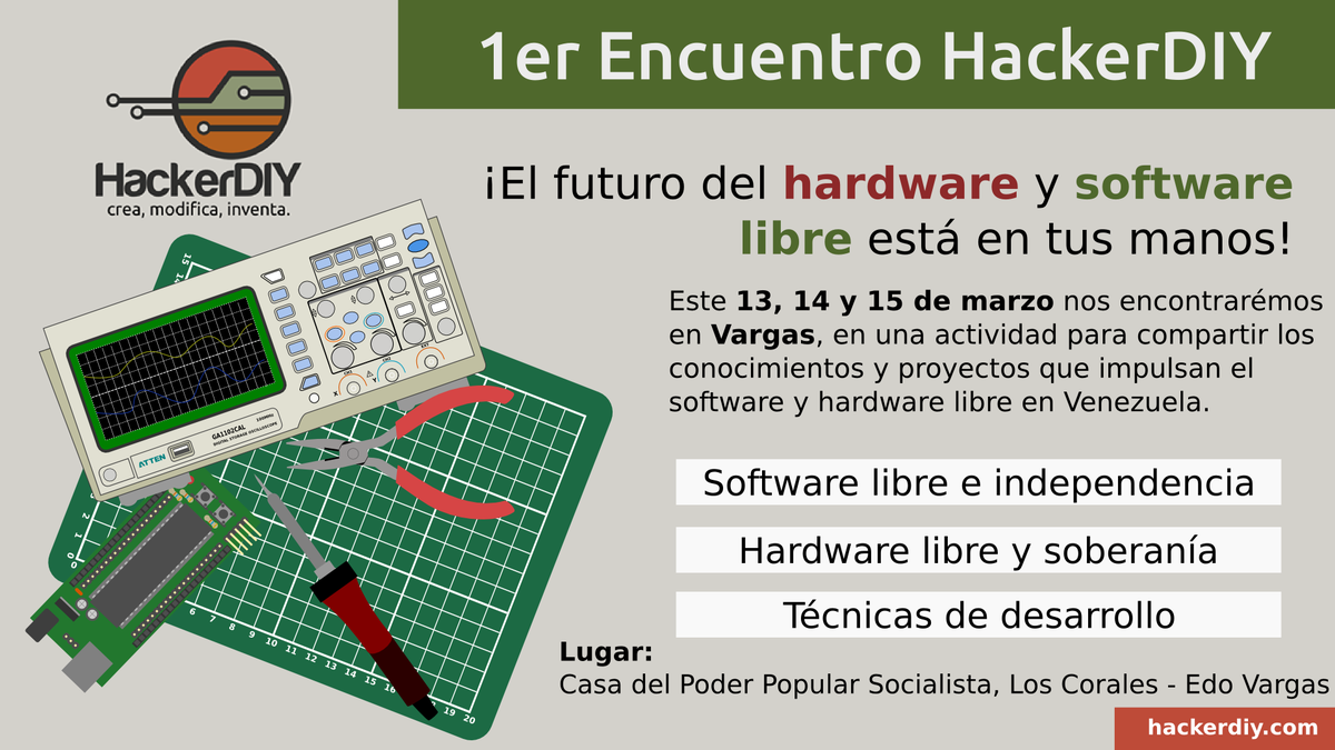 HackerDIY's tweet photo. Asiste del 13 al 15/03 al encuentro #HackerDIY impulsando el desarrollo de software y hardware libre en Venezuela. http://t.co/0VMI6iz9Kp