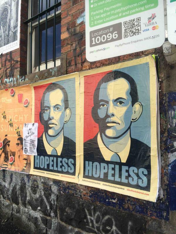 KalmoCat's tweet image. #abbotsolutelyhopeless @Abbottsolutely - spotted in Collingwood today - sometimes my neighbourhood makes me proud