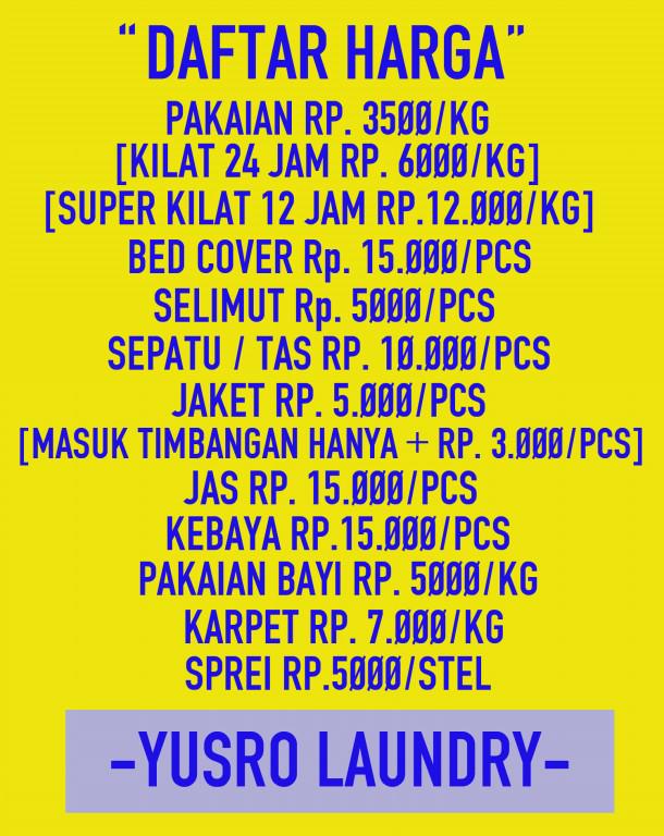 Silahkan disimak dengan cermat DAFTAR HARGA di Yusro Laundry . Semoga bermanfaat untuk menambah wawasan .
