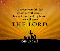 TimBurt's tweet image. Joshua 24:15 (NLT) "...choose today whom you will serve.... as for me and my family, we will serve the Lord.”