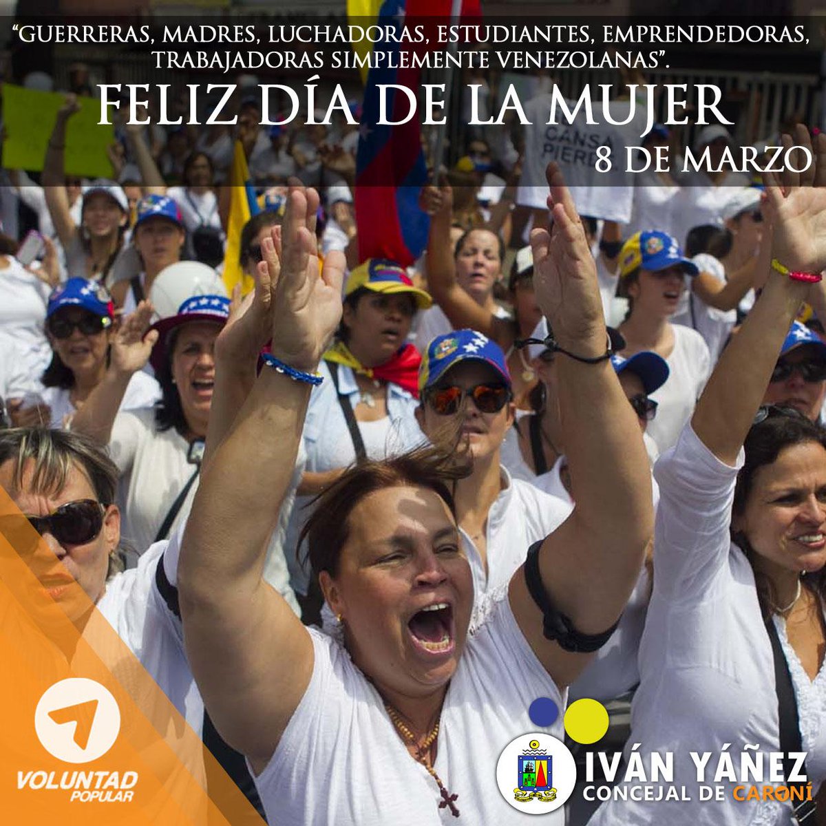 IvanYaz's tweet photo. Guerreras, Madres, Luchadoras, Estudiantes, Emprendedoras, Trabajadoras Simplemente Venezolanas Feliz Día de la Mujer http://t.co/rR3klNLye8