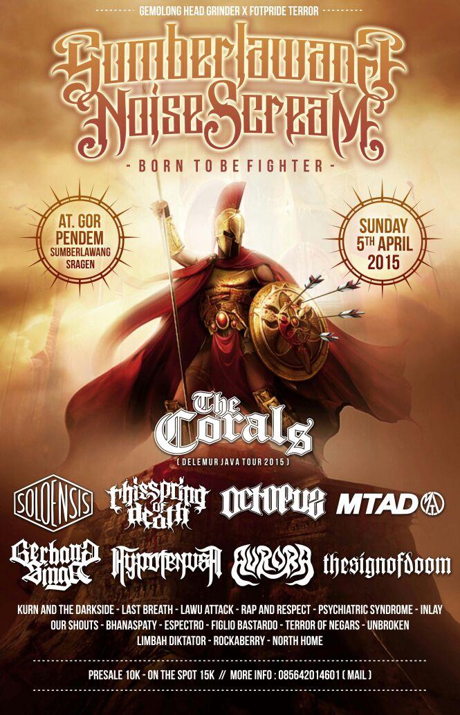 Hali #Sumberlawang Noise Scream#3 final flyer <a href="/thecoralsrock/">THE CORALS</a> @_SOLOENSIS_  <a href="/tsod_official/">THIS SPRING OF DEATH</a> <a href="/octopuzrock/">OCTOPUZ</a> @matius3ayat2