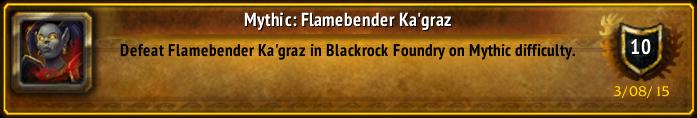 SteragTD's tweet photo. I just earned the [Mythic: Flamebender Ka'graz] Achievement! #Warcraft http://t.co/2zSqKXh9vK