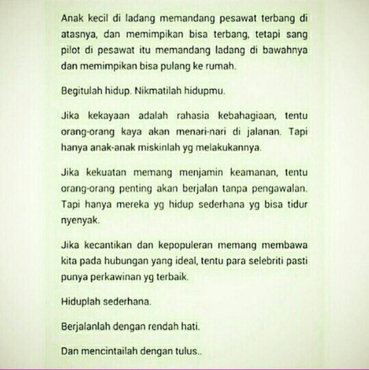 Hal tersulit dlm hdp bkn tntang mendapatkan apa yg kita inginkan,melainkan mensyukuri atas apa yg sudah kita dapatkan