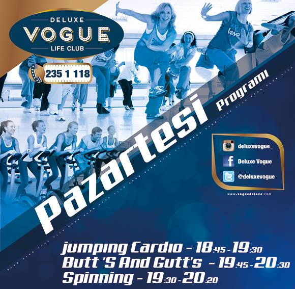 Deluxe Vogue yle, Haftaya güzel bir başlangıç...