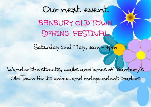 Spring to life at Banbury's old town spring festival! <a href="/VisitBanbury/">Visit Banbury Community Interest Company</a>