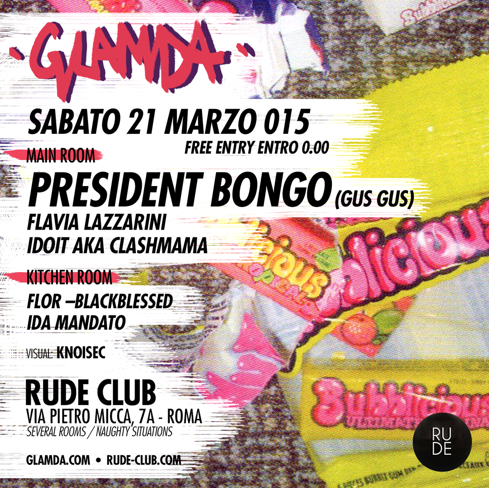 GlamdaParty's tweet photo. next stop : sab21mar : @GlamdaParty | @RUDE_club guestdj #PresidentBongo (@Gusgus_Official ) !http://t.co/ymD9BGjjPE! http://t.co/VRhYHBZLQQ