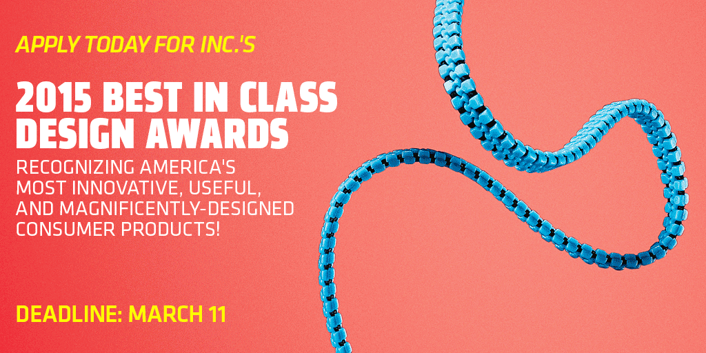 Inc's tweet photo. Just 2 days left to submit your product for the 2015 Best in Class Design Awards! http://t.co/X06KmL5m4j #IncDesign http://t.co/dA8tUQmkxT