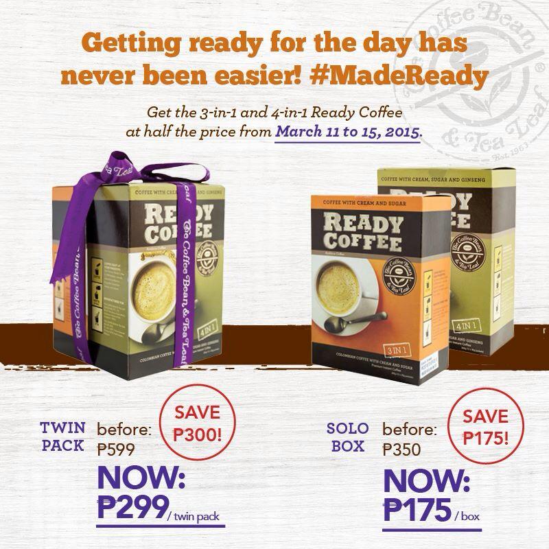 The Coffee Bean Tea Leaf Ph Enjoy Ready Coffee Now At Half Price From Mar 11 15 Available In All The Coffee Bean Tea Leaf Stores Madeready Http T Co 0yis23rt The Coffee Bean Tea Leaf Ph Enjoy Ready Coffee Now At Half Price From Mar 11 15 Available In All The Coffee Bean Tea Leaf Stores Madeready Http T Co 0yis23rt