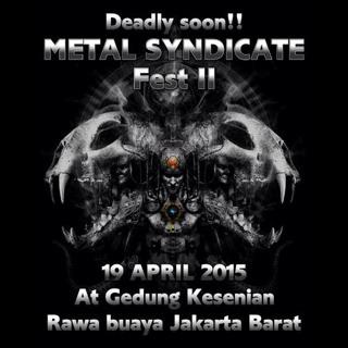 19/4 @Ms_StoreCLD present: Deadly Soon"Metal Syndicate Fest II" at Rawa Buaya Cengkarang. Bands Will be Announce soon