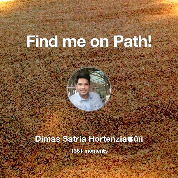 Didimssss's tweet photo. I've shared 1,661 memories with my friends on #Path - see them now at http://t.co/WG612OroNy! #thepersonalnetwork http://t.co/FLYijBucsF