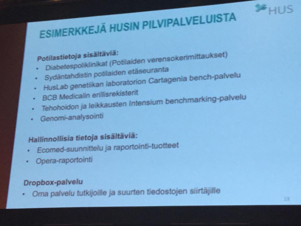 Mikko Rotonen, CIO of HUS sees #cloud as viable sol. for #healthcare when implemented properly.
#tulenkantajat2015
