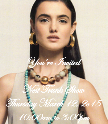 BrassTrunk's tweet photo. Don't miss the NEST Trunk Show March 12 featuring this season's hottest designs. http://t.co/xwQ63ntJhd