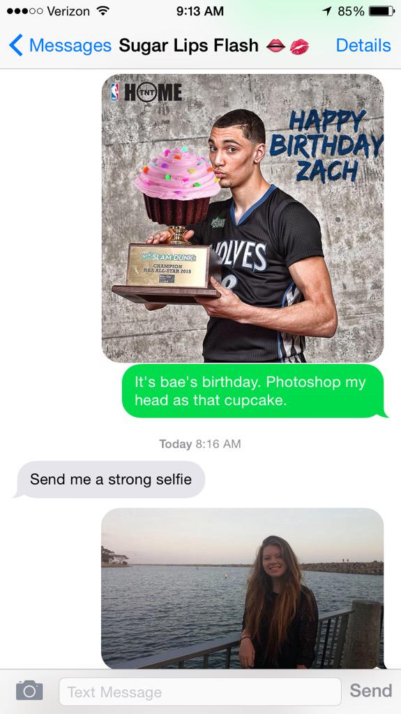 My best friend is a real one. Happy Birthday Zach LaVine!  