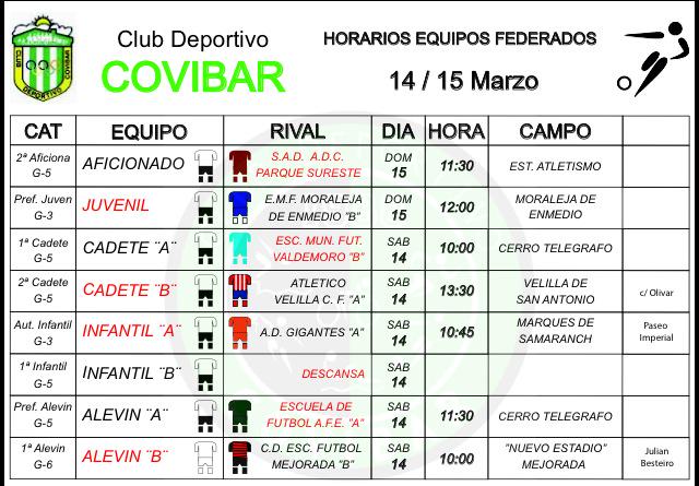 Horarios de nuestros equipos de fútbol federados fin de semana 14/15 marzo #vamoscovi
