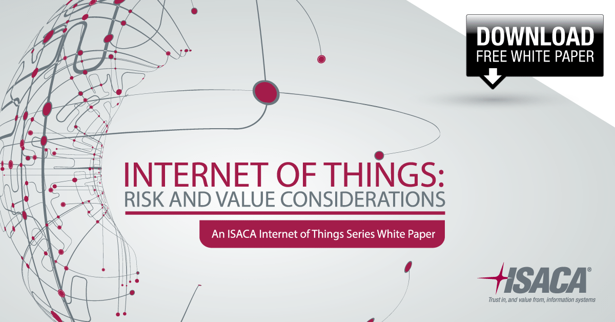 Have you downloaded #ISACA's free white paper on the #InternetofThings? bit.ly/1GnlTwB #IoT