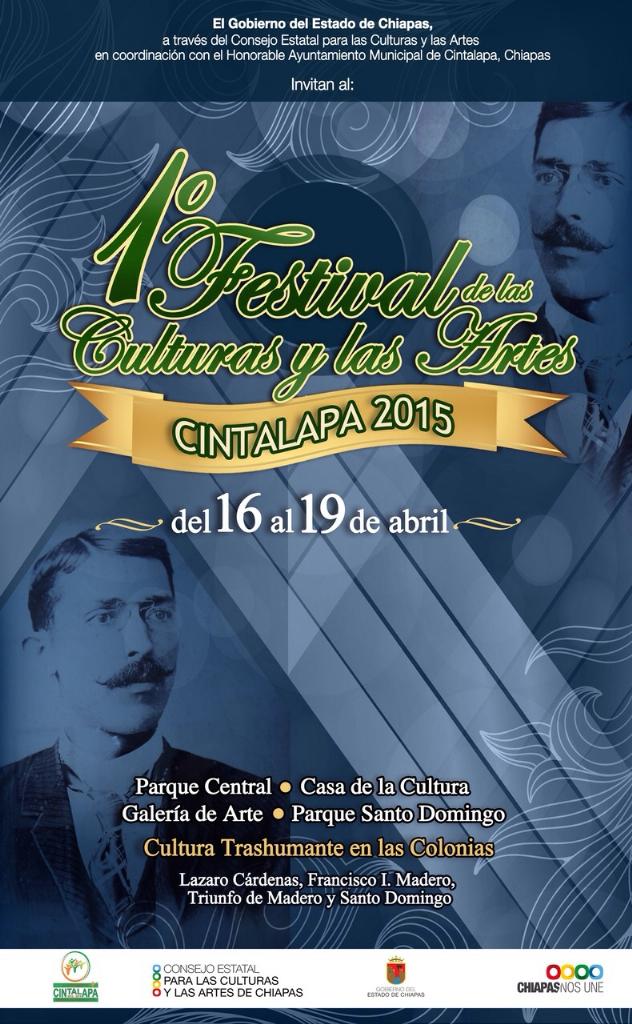 Del 16 al 19 de abril Cintalapa realizará el primer Festival Cultural. No pueden faltar!