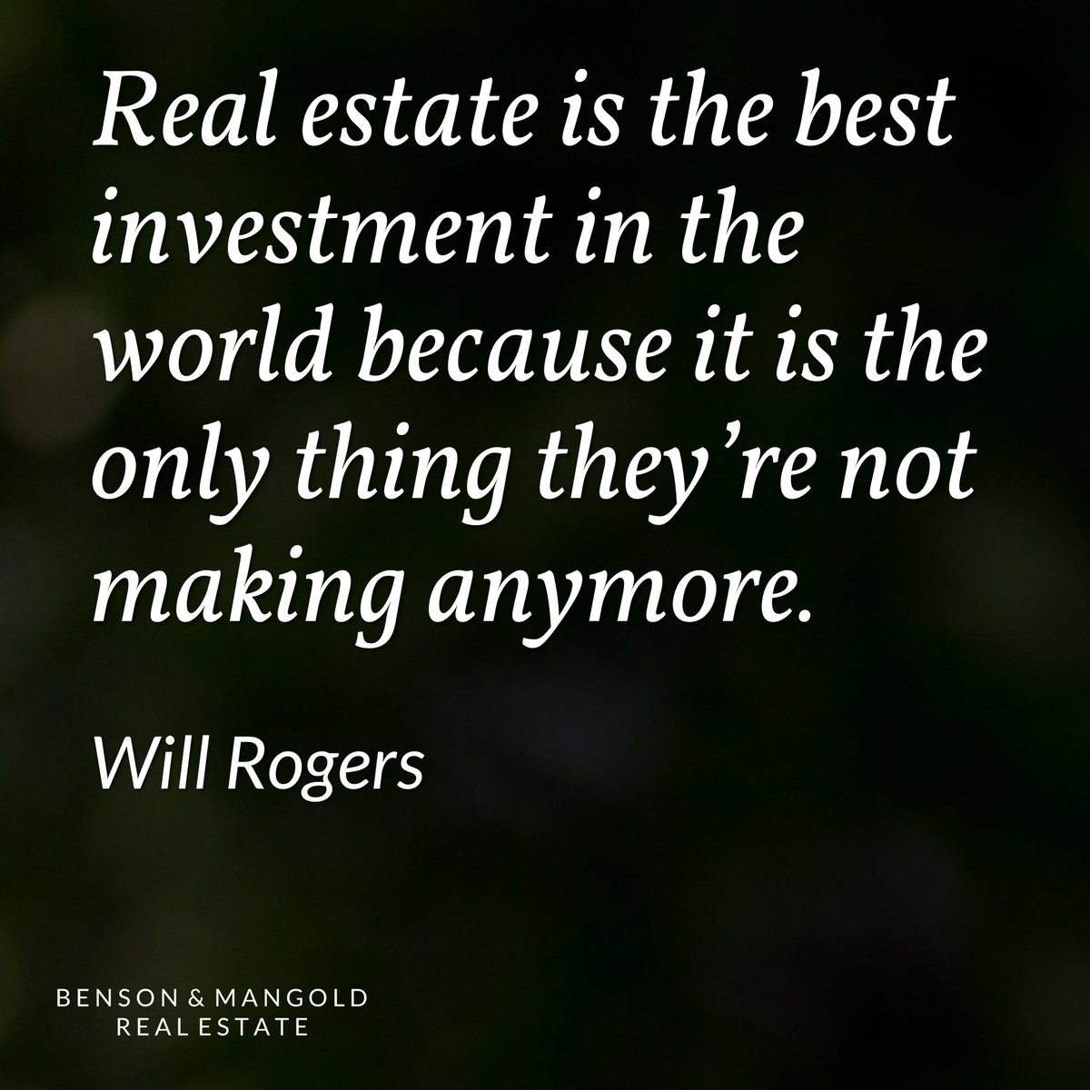 BAMRealEstate's tweet image. It's one of the best investments in the world, says Will Rogers. #RealEstate #Realtors #Quotes