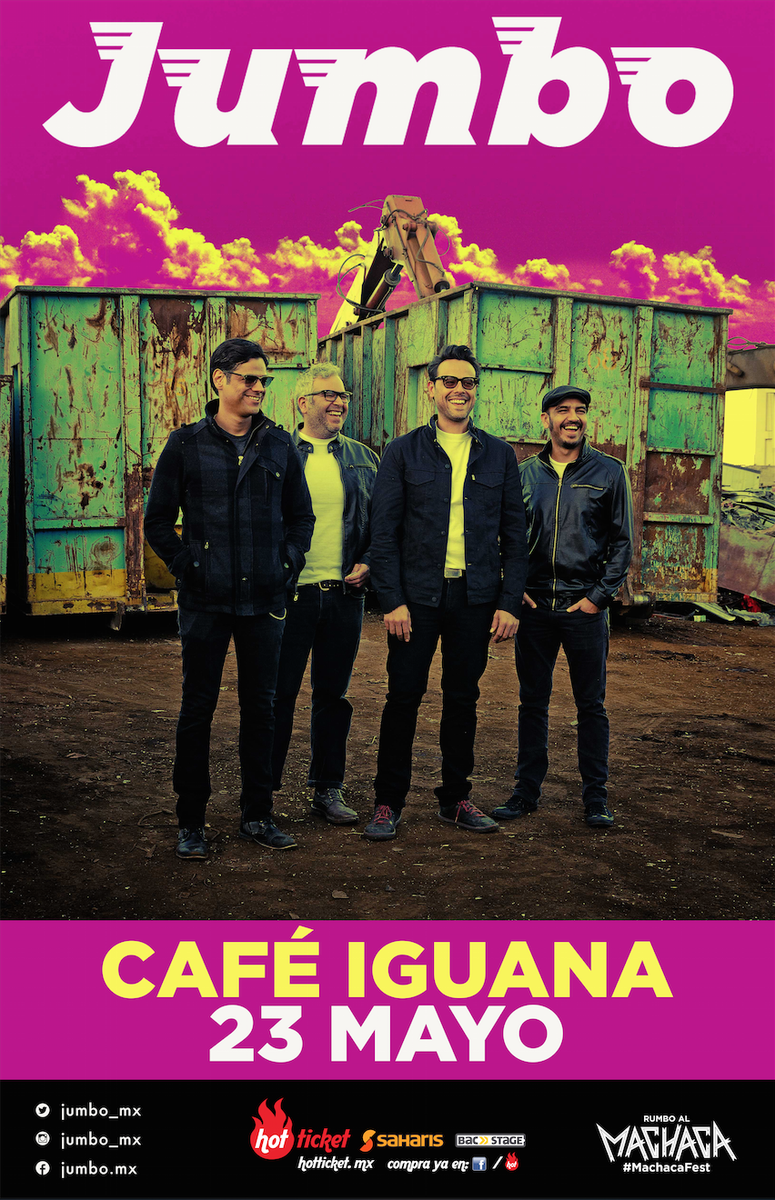 Jumbo_Mx's tweet photo. Monterrey nos vemos el 23 de Mayo en @CAFEIGUANAMX boletos a la venta el 12 de Marzo en @hotticketmx @saharis_music http://t.co/9CQ0YS8LEn