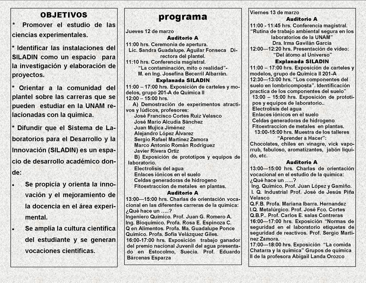 SiladinAzcapo's tweet photo. PROGRAMA DE LAS "1as. JORNADAS DE QUÍMICA" 12 y 13 de marzo 2015, 11 a 17 hrs. SILADIN. ASISTE!! http://t.co/rqTn04v4cJ