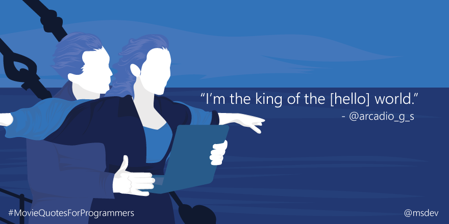 melvindevdotcom's tweet photo. "@msdev: Keep sending in those #MovieQuotesForProgrammers! This gem comes from @arcadio_g_s: http://t.co/k2C9bWPVQG"
