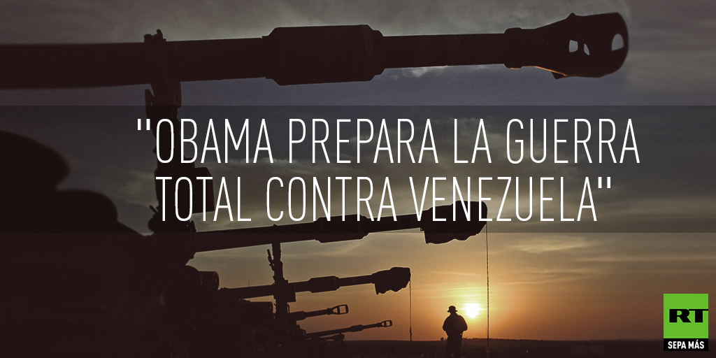 '@ActualidadRT: 'Obama prepara la guerra total contra #Venezuela' #BlogsRT @ErikaOSanoja es.rt.com/3m4e '