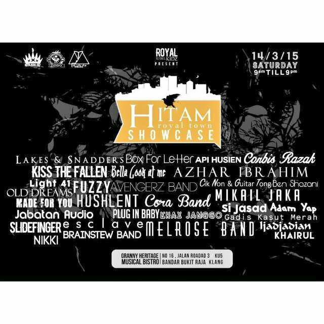 @JabatanAudio@brainstewband @boxforletters <a href="/coraband/">CORA</a> @EsclaveHC And much more.. See u there guys 
#HITAMROYALTOWN