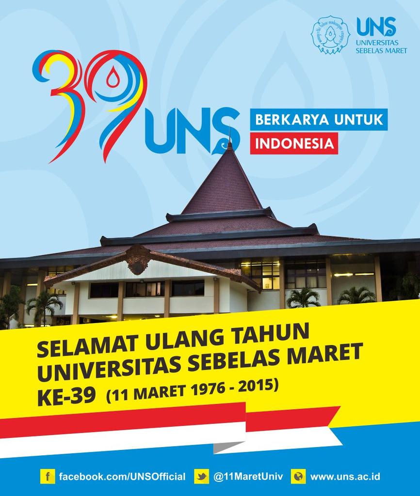 11MaretUniv's tweet photo. Selamat Ulang Tahun UNS yang ke-39 #39thUniversitasSebelasMaret http://t.co/54JPV4aLGL