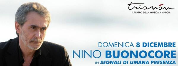 TTrianon's tweet photo. Domenica 8 dicembre Nino Buonocore in concerto al Trianon http://t.co/2nqzoh9j21