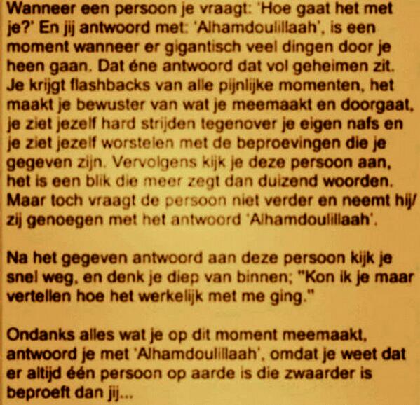 Imanetjj's tweet photo. “@ILoveIslamHD: Wanneer een persoon je vraagt: 'Hoe gaat het met je?' En jij antwoord met: 'Alhamdoulillaah' #Islam http://t.co/Zg5y3R5B0k”