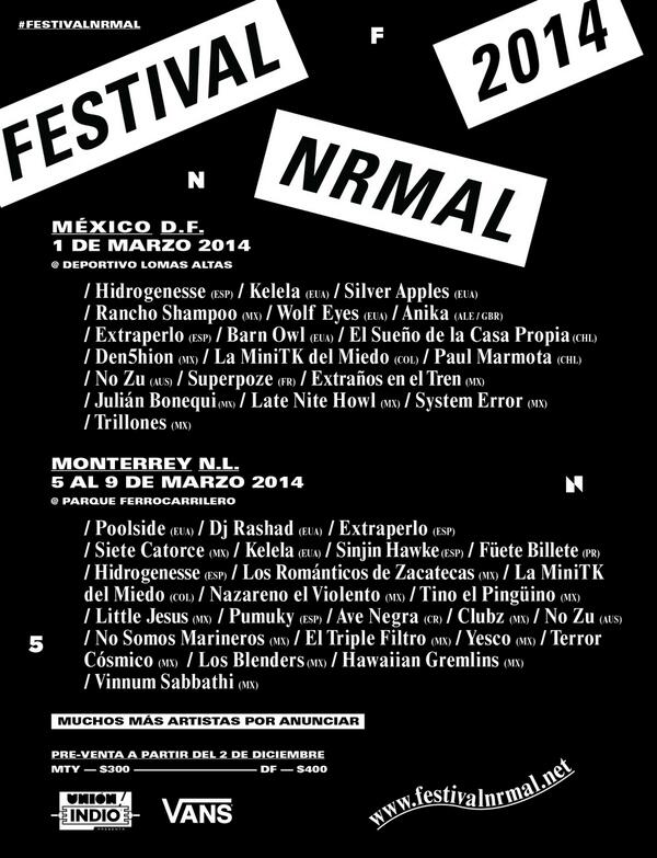 #FESTIVALNRMAL 2014 – #DF 1 DE MARZO + #MTY 5 AL 9 DE MARZO: