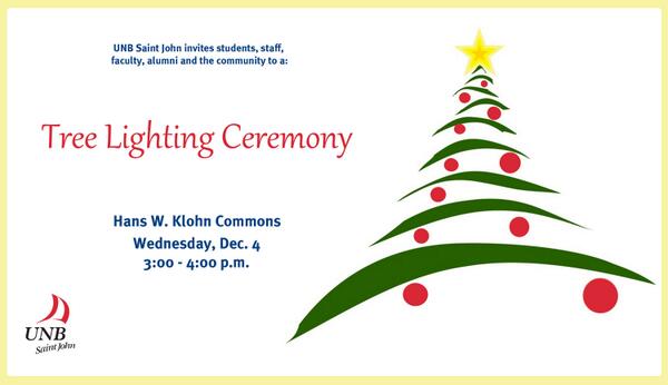 Join us for the tree lighting ceremony at the HWK Commons, Wed., Dec. 4, 3:00 pm <a href="/UNBSaintJohn/">UNB Saint John</a>