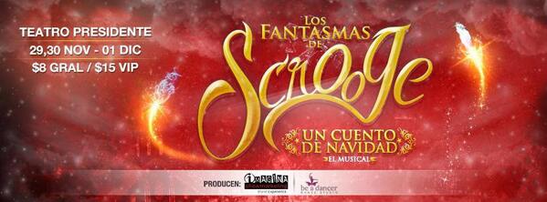 TodoTicketSV's tweet photo. HOY inicia el espectacular musical LOS FANTASMAS DE SCROOGE-Un Cuento de Navidad.. Teatro Presidente 7:30pm http://t.co/zrfAR3c5z7