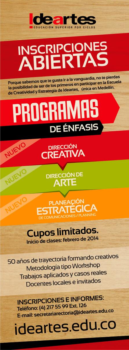 Ideartes's tweet photo. INSCRIPCIONES E INFORMES: Tel: (4) 217 55 99 Ext. 126 o secretariarectoria@ideartes.edu.co http://t.co/47fo5kShAk http://t.co/4yjQDqoTIB