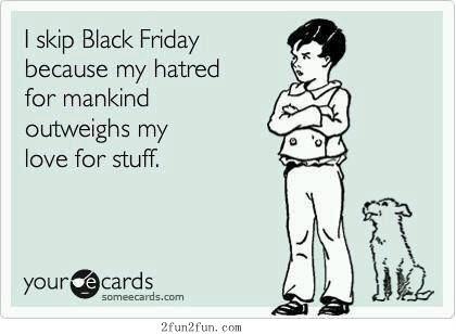 How I feel about #BlackFriday