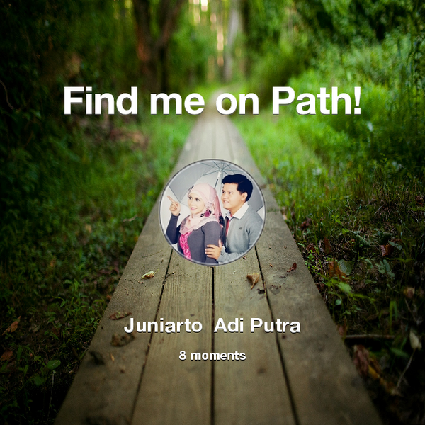 jun_friendly's tweet photo. Find me on #Path now! Go to: http://t.co/5IL4liBx2C! #thepersonalnetwork http://t.co/z0bIlNr2Er