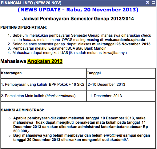 [PENTING] Info pembayaran semester genap untuk mahasiswa angkatan 2013. Mohon diperhatikan u/ kelancaran perkuliahan.