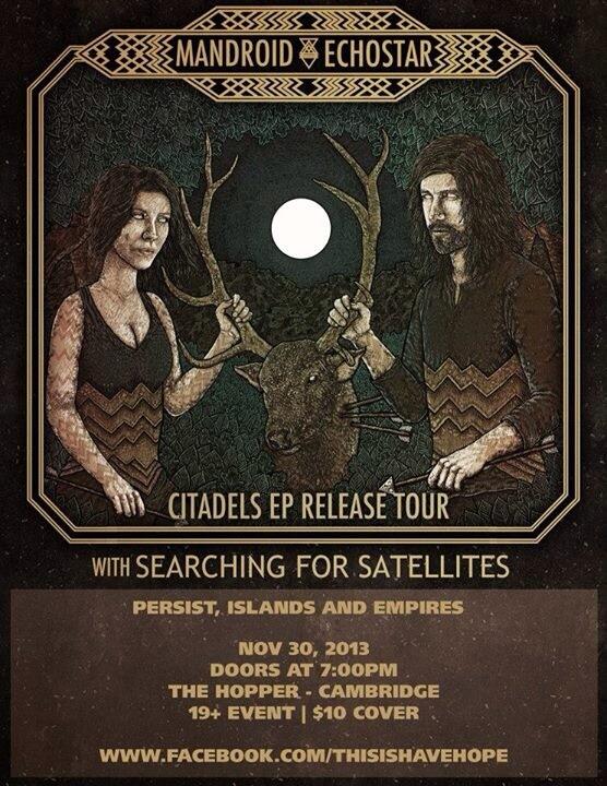 Tonight! <a href="/mandroidechoes/">Mandroid Echostar</a> <a href="/SearchForSats/">SearchForSats</a> <a href="/IslandsEmpires/">Islands & Empires</a> <a href="/Sound_Glyphics/">Sound Glyphics</a> live at the hopper in Cambridge
