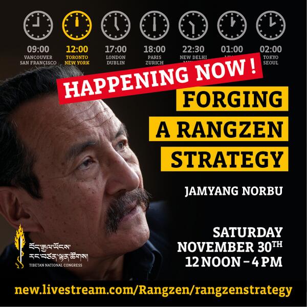 HAPPENING NOW! - FORGING A RANGZEN STRATEGY: talk in Tibetan by Jamyang Norbu. LIVESTREAM : tinyurl.com/l3rk3wq