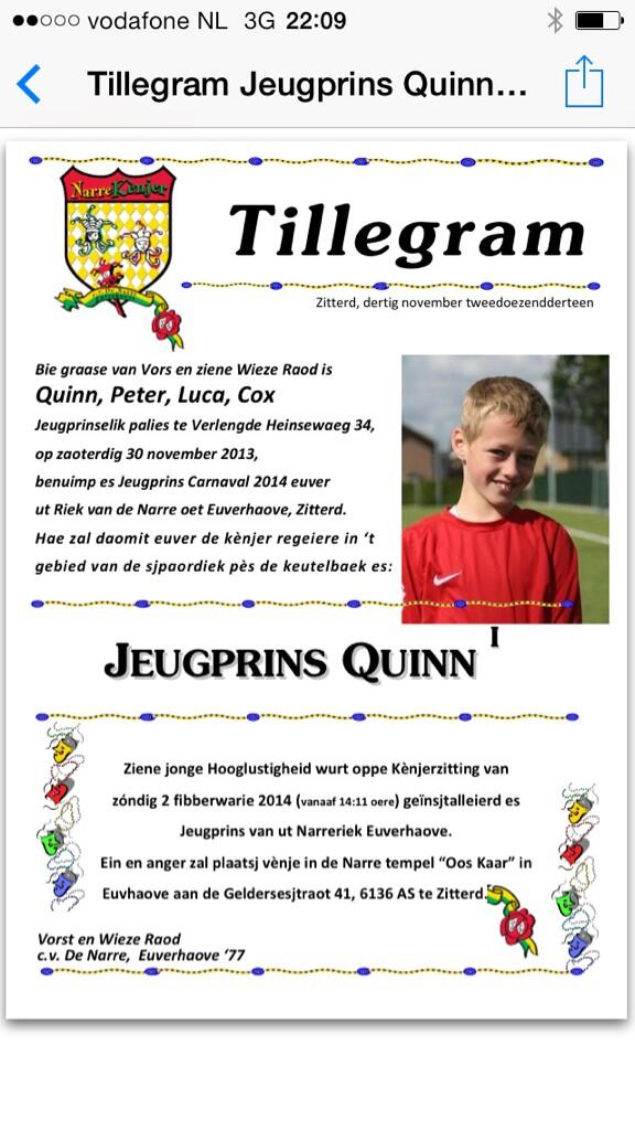 Bie graase van Vors en ziene Wieze Raod is Quinn Cox benuimp es Jeugprins 2014 van 't Narreriek Euverhaove