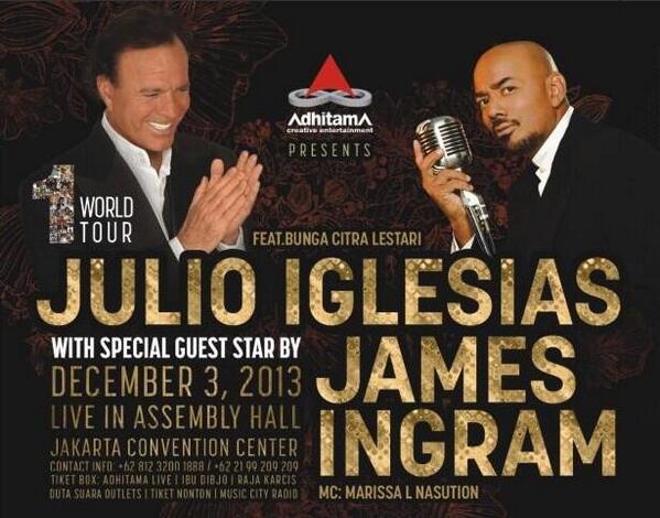 AutoOneGroup's tweet image. JULIO IGLESIAS w/ Special Guest JAMES INGRAM Live In Jakarta Dec 3, 2013 feat. Bunga Citra Lestari. @adhitamaLive