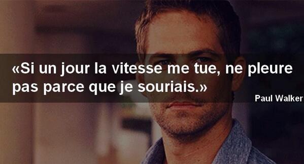 Huo Yuanjia Trop Belle Citation R I P Paul Walker Tu Et Parti Trop Tot 3 Http T Co Hwg49tseaa